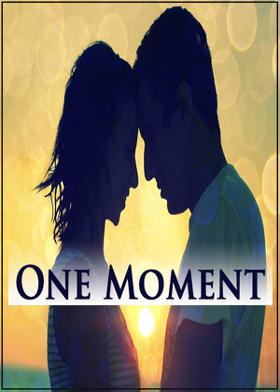 One Moment