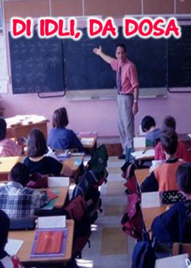 Di Idli, Da Dosa