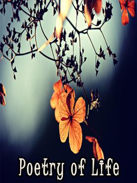 Poetry of Life