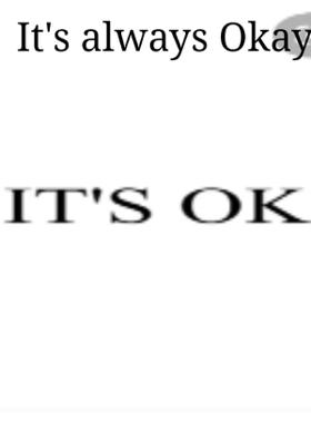 It's OK!