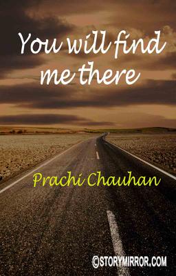 You Will Find Me There