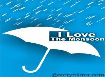 I Love The Monsoon