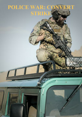 Police War: Convert Strike