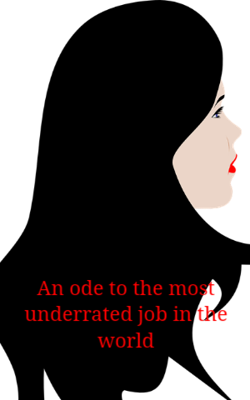 An Ode To The Most Underrated Job In The World