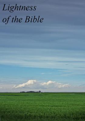 Lightness Of The Bible