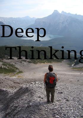 Deep Thinking