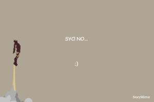 SYC! NO...



;)
