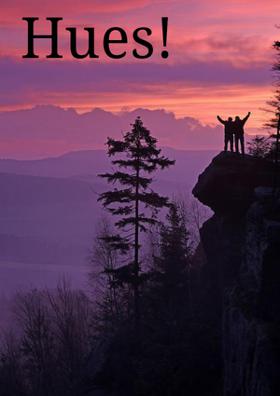 Hues!