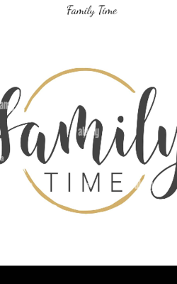 Family Time