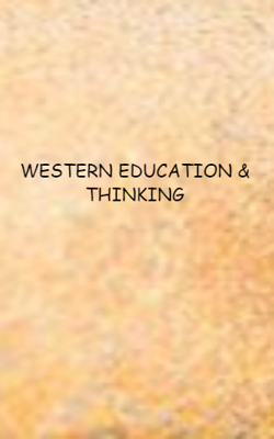 WESTERN EDUCATION & THINKING