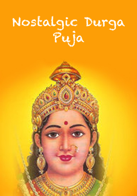 Nostalgic Durga Puja