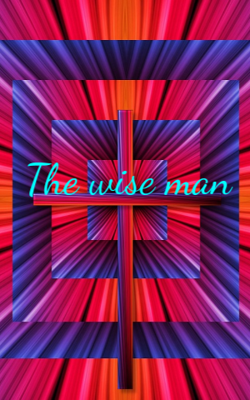 The Wise Man