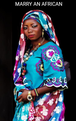 MARRY AN AFRICAN 