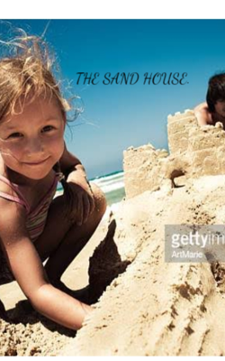 THE SAND HOUSE