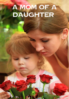 A Mom Of A Daughter