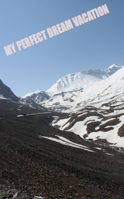 My perfect dream vacation