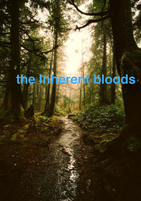 The Inherent bloods