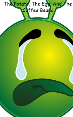 The Potato, The Egg, And The Coffee Beans