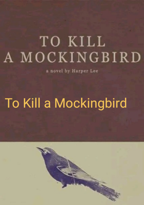 To Kill A Mockingbird
