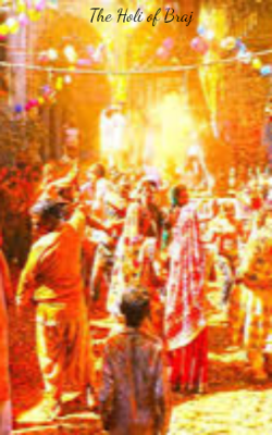 The Holi Of Braj