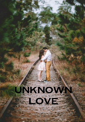 Unknown Love