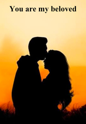 You are my Beloved