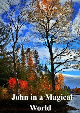 John in a Magical World