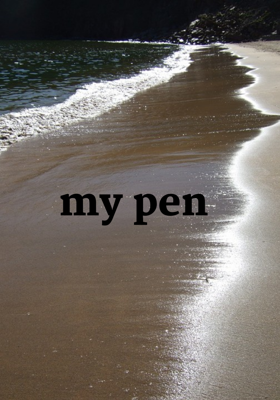 My Pen