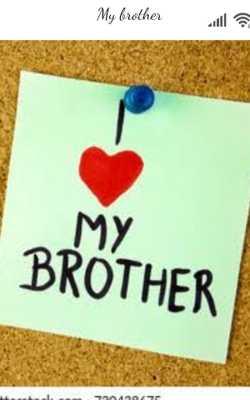 My brother