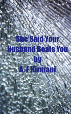 She Said Your Husband Beats You