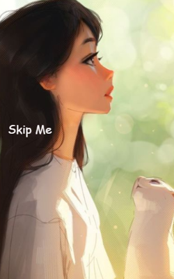 Skip Me