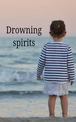Drowning spirits