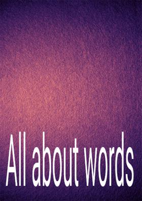 All About Words