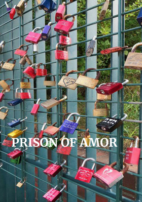 PRISON OF AMOR