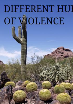 Different Hues Of Violence