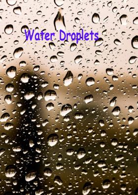 Water Droplets