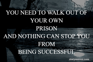 YOU NEED TO WALK...
