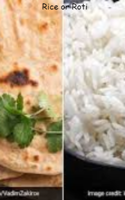 Rice or Roti