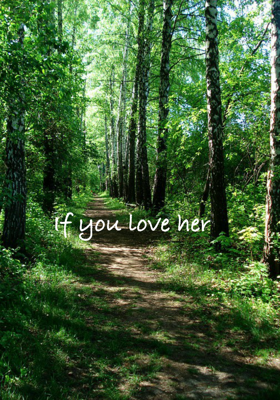 If You Love Her