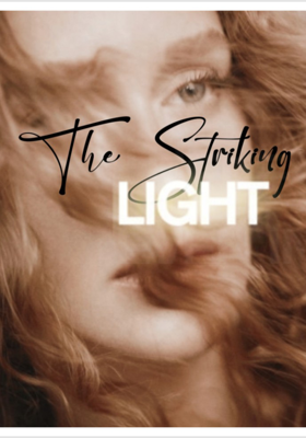 Tԋҽ Sƚɾιƙιɳɠ LIGHT