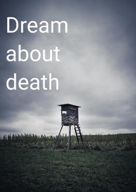 Dream About Death