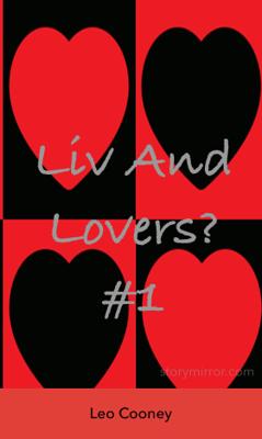 Liv And Lovers? #1