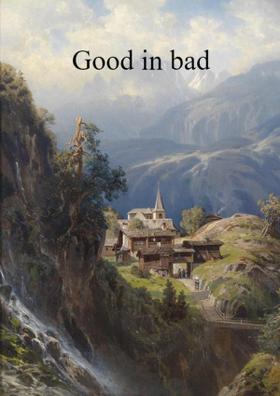 Good In Bad