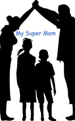 My Super Mom