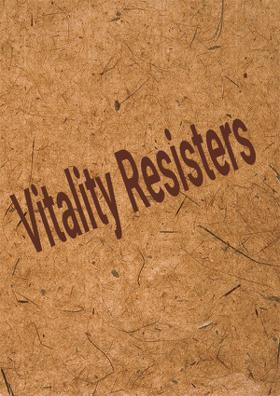 Vitality Resisters