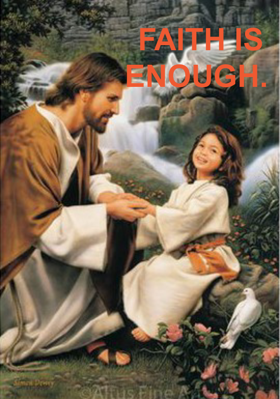 Faith Is Enough
