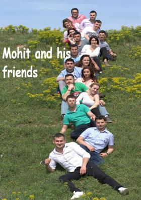 Mohit And His Friends