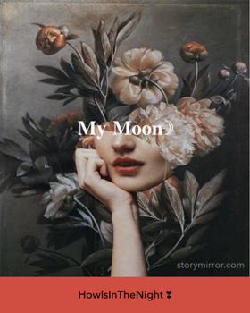 𝐌𝐲 𝐌𝐨𝐨𝐧