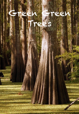 Green Green Trees