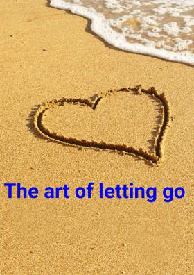 The Art of Letting Go